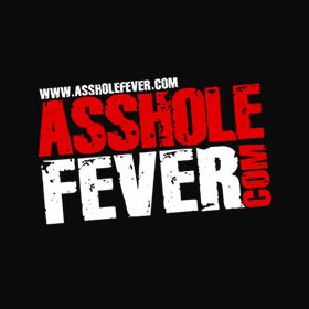 Asshole Fever
